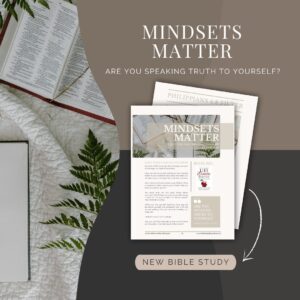Mindset Matters Bible Study